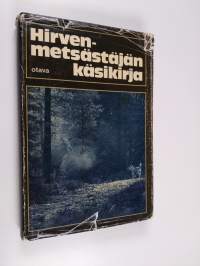 Hirvenmetsästäjän käsikirja