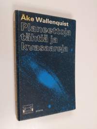 Planeettoja, tähtiä ja kvasaareja : Tähtitieteen uusia menetelmiä ja tuloksia