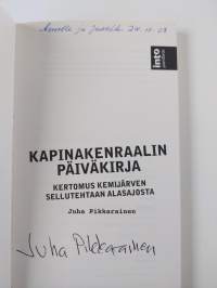 Kapinakenraalin päiväkirja : kertomus Kemijärven sellutehtaan alasajosta (signeerattu)