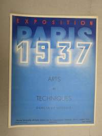 Exposition Paris 1937 Arts &amp; Techniques 1937 nr 8 -Pariisin Maailmannäyttelylehti, Pavillon des Metaux, L´Afrique-Èquatoriale Francaise, Belqique, ym.
