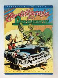 Cadillaceja ja Dinosauruksia (Kenotsooisia tarinoita #1)