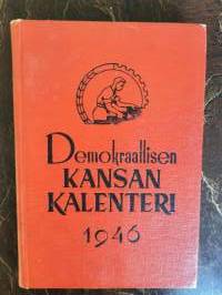 Demokraattisen kansan kalenteri 1946 (mm. Elvi Sinervo: Maria Niemisen terveiset)