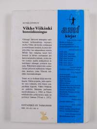 Vikke Viikinki, kunniakuningas