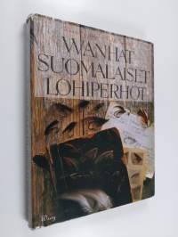 Wanhat suomalaiset lohiperhot