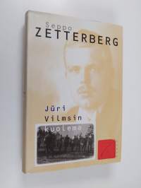 Juri Vilmsin kuolema : Viron varapääministerin teloitus Helsingissä 13.4.1918