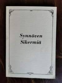 Synnöven sikermiä (signeeraus)