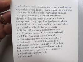 Suomen kansallinen murhenäytelmä  -  Punainen ja valkoinen terrori ja vankileirit v. 1918 -Kurki-sarja