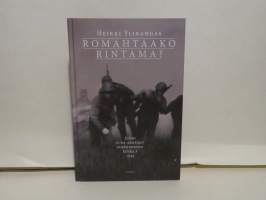 Romahtaako rintama - Suomi puna-armeijan puristuksessa kesällä 1944.