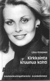 Kirkkainta kruunua kohti – Anne Pohtamo