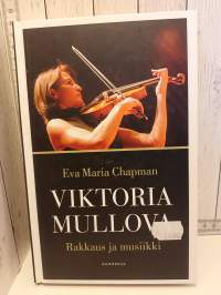 Viktoria Mullova - Rakkaus ja musiikki