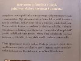 Pekka ja Toivonen : Norjalaisten parhaat Suomi-vitsit