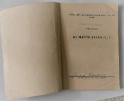 Kalle-Kustaa Korkin Seikkailuja 15	Kuolette kello 23.13