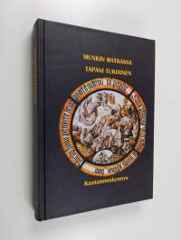 Munkin matkassa (signeerattu)
