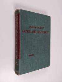 Fundamentals of otolaryngology : a textbook of ear, nose and throat diseases