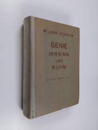 Genie Irrsinn und Ruhm
