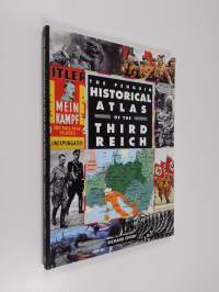 The Penguin historical atlas of the Third Reich - Historical atlas of the Third Reich