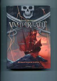 Vampiraatit 1, Kirottujen laiva