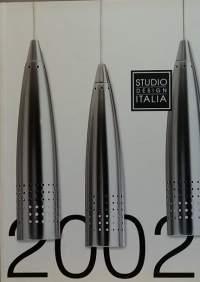 Studio Italia Design 2002. (Design-valaisimia, )