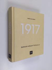 1917 - Samaan aikaan toisaalla