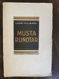 Musta runotar (myös Goethen, de Lamartinen, de Vignyn, Gautierin ja Valéryn runosuomennoksia)