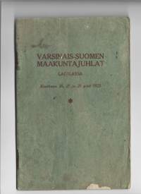 Varsinais-Suomen Maakuntajuhlat Laitilassa 1925    39 sivua