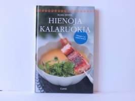 Hienoja kalaruokia