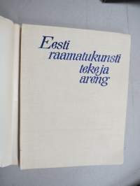 Eesti raamatukunsti teke ja areng kuni 1940