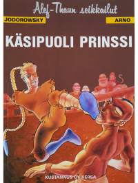 Käsipuoli prinssi : 2. laulu (UUSI)