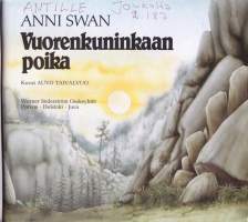 Vuorenkuninkaan poika, 1982. Lasten satukirja.