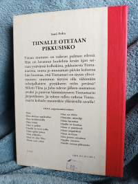 Tiinalle otetaan pikkusisko