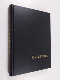 Ortopedia - käytännön ortopediaa