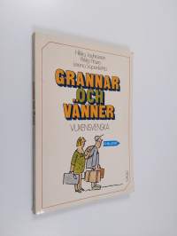 Grannar och vänner : vuxensvenska