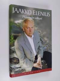 Jaakko Elenius - Härmän vikuri