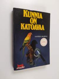 Kunnia on katoavaa