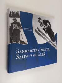 Sankaritarinoita Salpausselältä