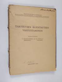 Tarttuvien eläintautien vastustaminen