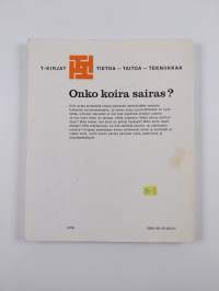 Onko koira sairas?