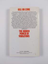 The Hidden Power of Vibrations