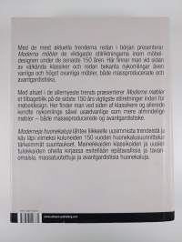 Moderna möbler : design under 150 år = Moderne møbler : design gennem 150 år = Moderneja huonekaluja : 150 vuotta muotoilua