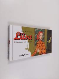 Liisa - Pahemmassa kuin pinteessä