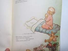 Kun sinä olit pieni - sommittelu ja runot Hilja Haahti, kuvitus Martta Wendelin