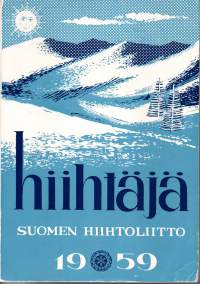 Hiihtäjä 1959. Suomen Hiihtoliiton vuosikirja