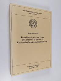 Tieteellisen ja teknisen tiedon tavoitettavuus ja kirjasto- ja informatiopalvelujen maksullistaminen