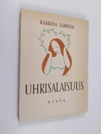 Uhrisalaisuus : runoja