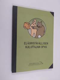 Eläinystävällisen kuluttajan opas