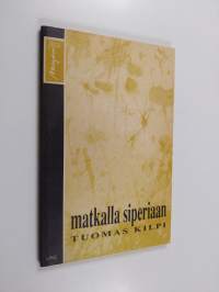 Matkalla Siperiaan
