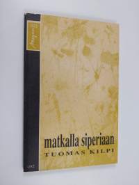 Matkalla Siperiaan