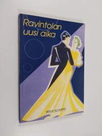 Ravintolan uusi aika