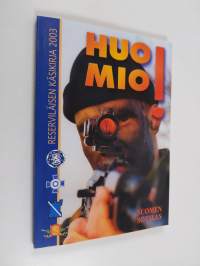 Huomio! : reserviläisen käsikirja 2003
