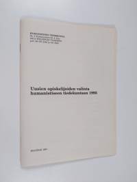 Uusien opiskelijoiden valinta humanistiseen tiedekuntaan 1995